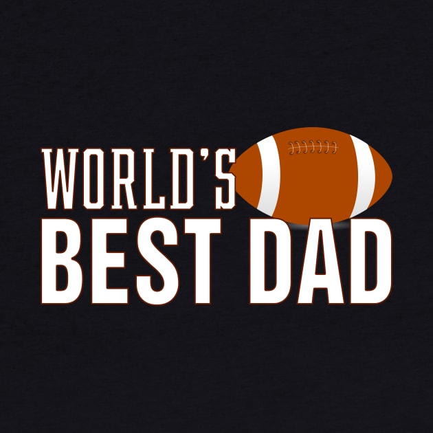 Simple World's Best Dad Typography Football by Jasmine Anderson